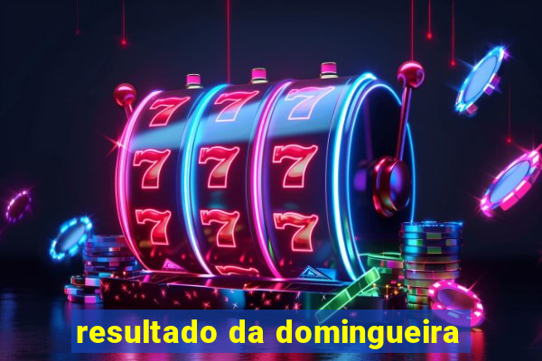 resultado da domingueira